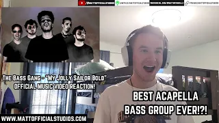 Reacting to The Bass Gang "My Jolly Sailor Bold" Music Video!!