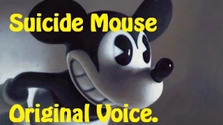 Suicide Mouse Voice