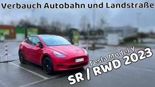 Verbrauch Tesla Model Y SR RWD Autobahn und Landstraße zügig gefahren