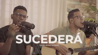 Sucederá (Yo Lo Creo) | Living Room Session | Grupo Grace