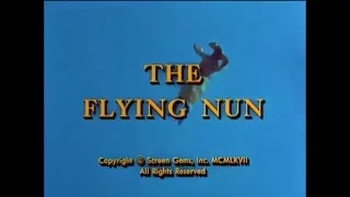 The Flying Nun 1967 - 1970 Opening and Closing Theme (With Snippet)