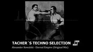 Alexander Kowalski - Eternal Empire (Original Mix)