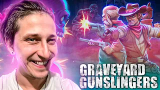 ЕЩЕ ОДИН ЗАБЕГ С ВЫЖИВАНИЕМ В ШИКАРНОМ РОГАЛИКЕ | Graveyard Gunslingers (Второй взгляд)