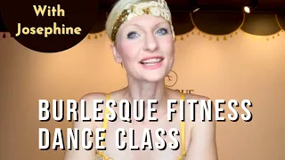 Take a BURLESQUE FITNESS DANCE CLASS | 7 minutes