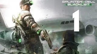 Splinter Cell : Blacklist # 1 [Черный список]