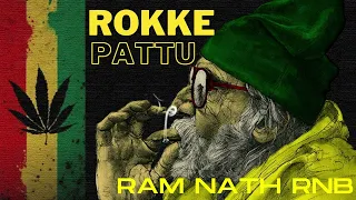 ROKKE PATTU X SAAVADI MIXTAPE X RAM NATH RNB