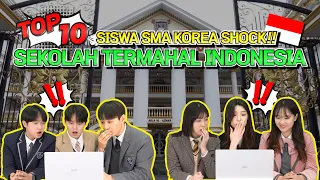 Reaksi Siswa Korea Mengenal TOP 10 Sekolah Termewah Di Indonesia 🇮🇩🇰🇷 | 🏫🏫 Reaction Indonesia