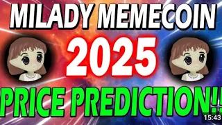 MiLady Meme Coin 2025 Price Predictions 💯 #elonmusk #milady #binance #crypto