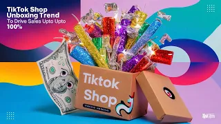 TikTok Shop Unboxing Trends to Drive Sales Upto 100% | Unboxing for TikTok Shop | #tiktokshop