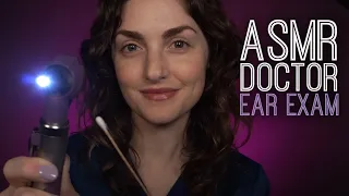 ASMR Doctor | Ear Exam and Hearing Tests