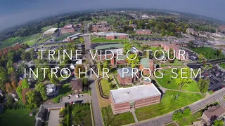 Trine Campus Tour