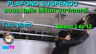 TUTO PLACO faire un plafond suspendu avec une astuce simple et des suspentes.