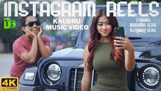 Instagram oh Reels | Official Kaubru Music Video | Manorama & Alexander | Molshoyham ft.Jenevy & SN