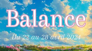 Balance♎  Du 22 au 28 avril 2024 - Des mensonges qui vous ont conduit à la rupture, réconciliation