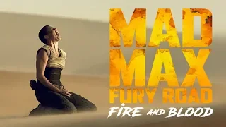 Mad Max: Fury Road | Fire And Blood (Smoke On The Water - 2WEI)
