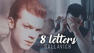 Gallavich ♥ [+10x12] - Ian & Mickey - 8 Letters | Shameless US