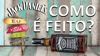Jack Daniel's Whisky - Como é Feito?