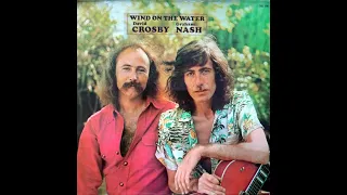 Crosby Nash.....Wind on the Water