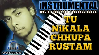 Tu nikala chhupa rustam..cover by musical keyboard gaurav kumar