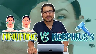 Diferencias entre Mini Lifting y Morpheus 8 - Dr. Andrés Callejas