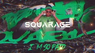 Akon - I'm So Paid (SQUARAGE REMIX)