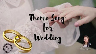 Theme Song for Wedding //  On This Day with lyrics