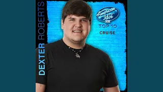 Cruise (American Idol Performance)