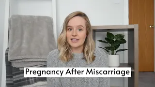 Pregnancy After Miscarriage | How It's Different | My Experience