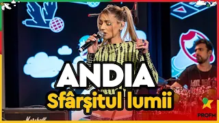 ANDIA - Sfârșitul lumii I #ziuaprofm