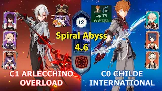 C1 Arlecchino Overload & C0 TOP 1% Childe International | 4.6 Spiral Abyss Floor 12 - Genshin Impact