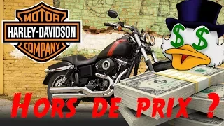 Les HARLEY-DAVIDSON sont elles vraiment HORS DE PRIX?