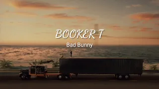 Bad Bunny - BOOKER T - Edit 1 hour