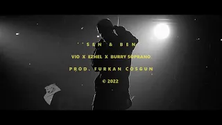 [🔒] Vio x Ezhel x Burry Soprano Type Sad Trap Beat - ''SEN & BEN'' 2022 | Prod. Furkan Cosgun