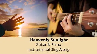 Heavenly Sunlight - Hymn With Lyrics | Guitar & Piano Sing Along