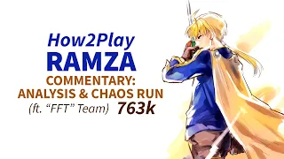 DFFOO GL How2Play Ramza: Analysis & Chaos Run (ft. "FFT" - Agrias & Aerith - 763k)