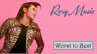 Roxy Music | Albums Ranked | Worst to Best