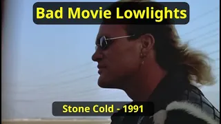 Bad Movie Lowlights  -  Stone Cold  -  1991