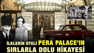 Atatürk'ün İstanbul'daki Eviydi! Pera Palas Otelin Bilinmeyenleri ve Sırlarla Dolu Hikayesi