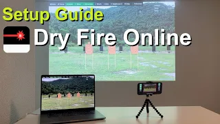 Dry Fire Online Laser Training Detailed Setup Guide 2023