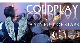 Coldplay - A Sky Full Of Stars - Drum Cover (Metal Version) | By Joey Drummer