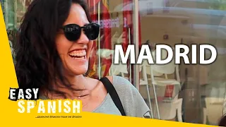 What Locals Like and Dislike About Madrid | Easy Spanish 289