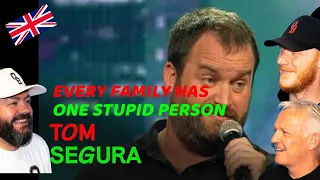 Tom Segura - Every Family has one Stupid Person REACTION!! | OFFICE BLOKES REACT!!