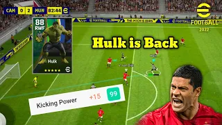 99 Kicking Power Hulk is Back in eFootball 2022 Mobile