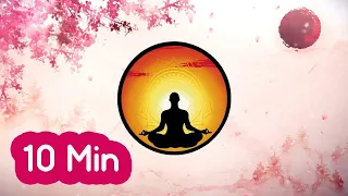 10 minute Oriental Meditative Music, Calm Down, Meditation Music, Daily Meditation