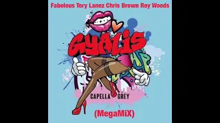 Fabolous Tory Lanez Chris Brown Roy Woods - Gyalis (MegaMiX)