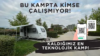 Bu Kampta Kimse Çalışmıyor - Kaldığımız En Teknolojik Kamp