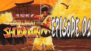 History Of Samurai Shodown Series - Episode 1: The Birth Of A Franchise (Old Version)