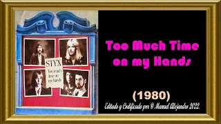 Stix - Too Much Time on my Hands ℗ 1980 CD AUDIO CLIP HQ (PCM-WAV) 1080p ® Manuel Alejandro 2022.