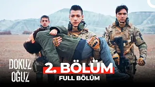 Dokuz Oğuz 2. Bölüm