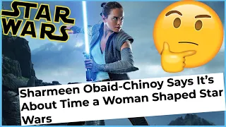 Stars Wars Director's COMMENTS About Females CONFUSED & ANGER Fanbase!!